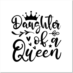 Daughter Of A Queen Posters and Art